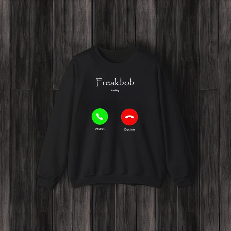 Freakbob Is Calling Cringe T-Shirt