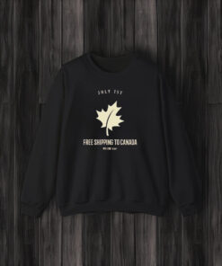 Free Shipping To Canada With Code July 1st , 2024 T-Shirt3