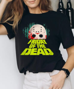 Friday Of The Dead Jason Voorhees 2024 T-Shirt2