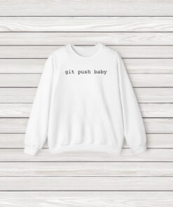 Git Push Baby T-Shirt