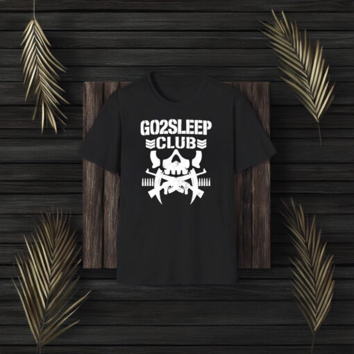 Go 2 Sleep Club Gun And Skull Logo 2024 T-Shirt