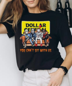 Horror Movie Characters Dollar General You Can’t Sit With Us Halloween 2024 T-Shirt2