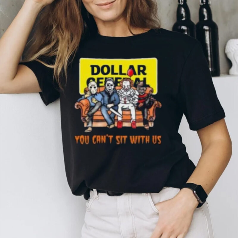 Horror Movie Characters Dollar General You Can’t Sit With Us Halloween 2024 T-Shirt2