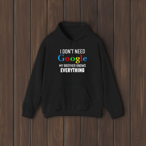 I Don’t Need Google My Wife Knows Everything T-Shirt2