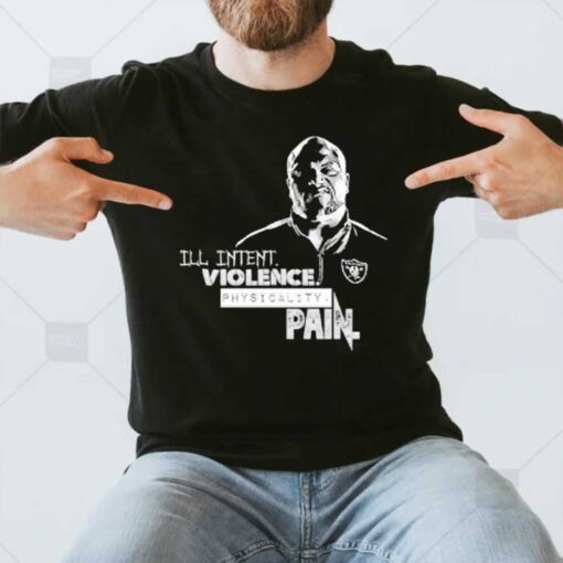 Ill Intent Violence Physicality Pain T-Shirt