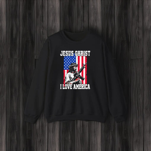 Jesus Christ I Love America T-Shirt3