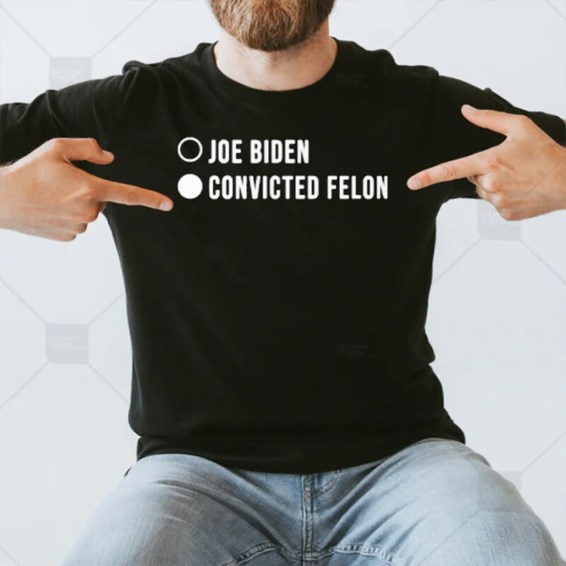 Joe Biden Covectid Felon T-Shirt3