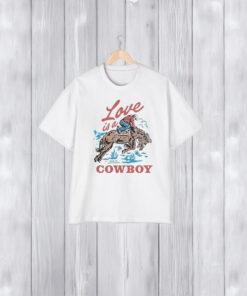 Kelsea Ballerini Love Is A Cowboys T-Shirt1