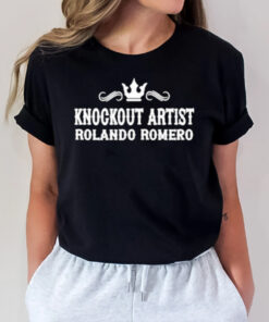 Knockout Artist Rolando Romero T-Shirt2