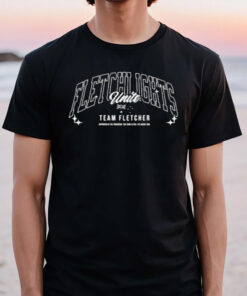 Kyle Fletcher Fletch Lights Unite Team Fletcher T-Shirt3