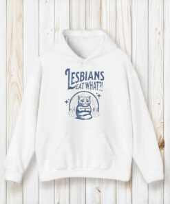 Lesbians Eat What Cat T-Shirt1