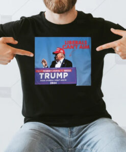 Liberals Can’t Aim Text Pennsylvania To 88022 Trump Make America Great Againi 2024 T-Shirt3