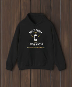 Matt Derda And The Chicago High Watts Not Recommended By 9 Out Of 10 Morgan Wallen Fans T-Shirt2