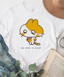 Me When No Snack Cat T-Shirt