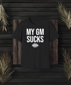 My Gm Scks Tb Fundraiser T-Shirt