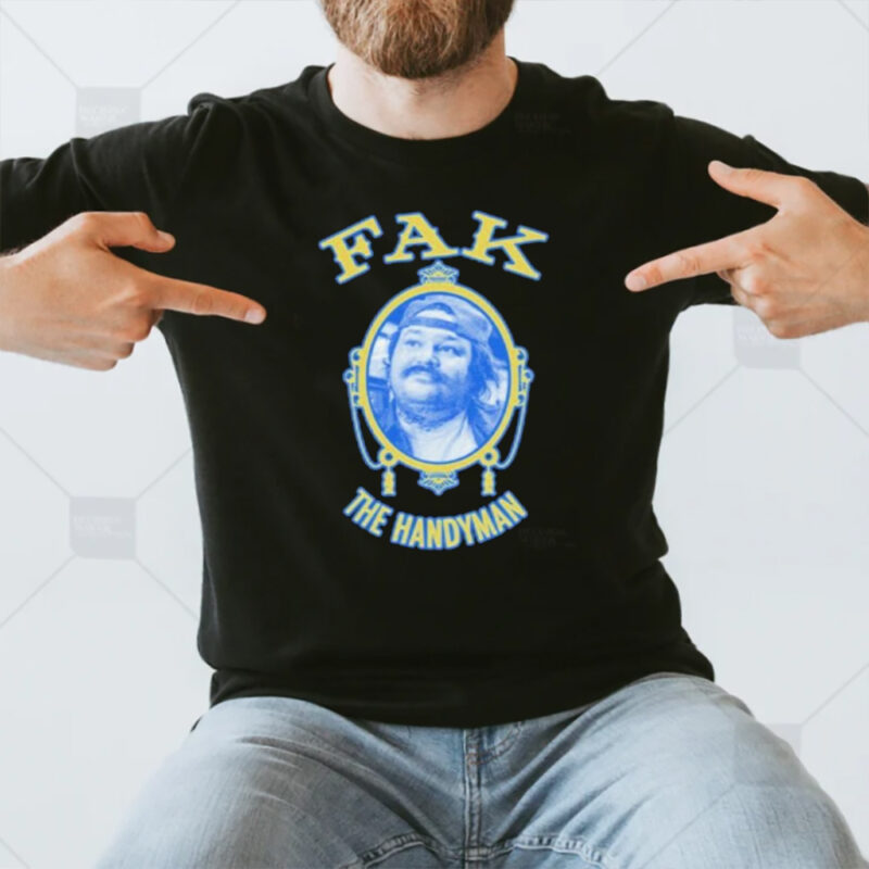 Neil Fak Fak The Handyman T-Shirt