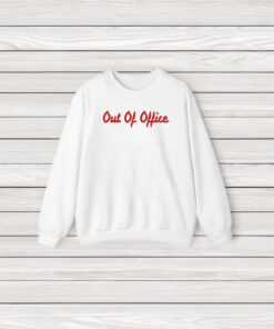 Out Of Office T-Shirt