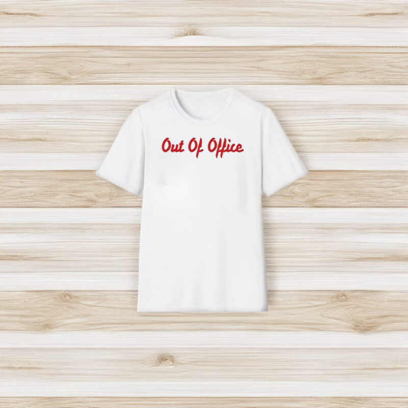 Out Of Office T-Shirt3