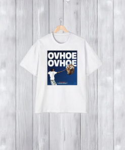 Ovhoe Ovhoe Poster T-Shirt2