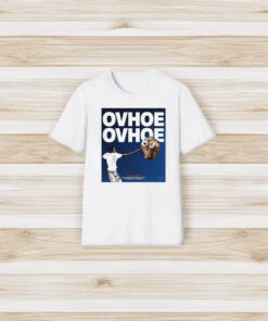 Ovhoe Ovhoe Poster T-Shirt3