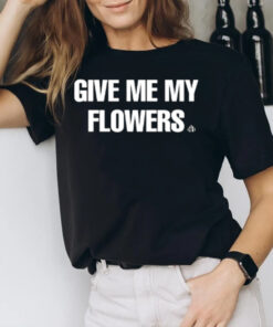 Richard Holliday Give Me My Flowers Pro Wrestling T-Shirt3