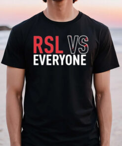 Rsl Vs Everyone T-Shirt2