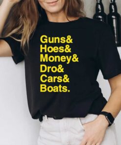 Ryan Long Guns Hoes Money Dro Cars Boats T-Shirt2