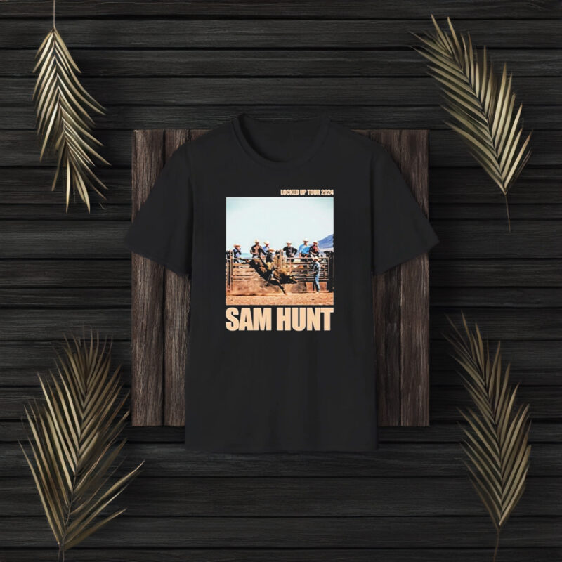 Sam Hunt Locked Up 2024 T-Shirt3