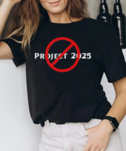 Stop Project 2025 Trump Project Anti Trump T-Shirt2