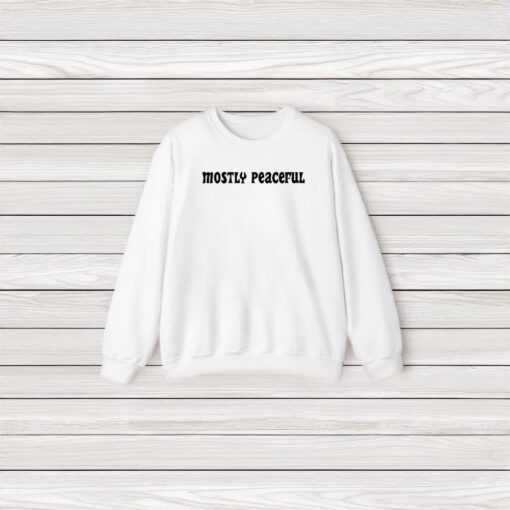 Tayler Hansen Mostly Peaceful T-Shirt3