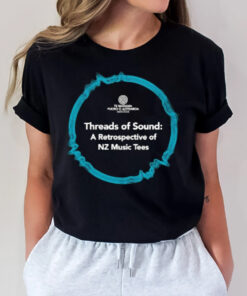 Te Marama Puoro O Aotearoa Threads Of Sound A Retrospective Of Nz Music Tees T-Shirt2