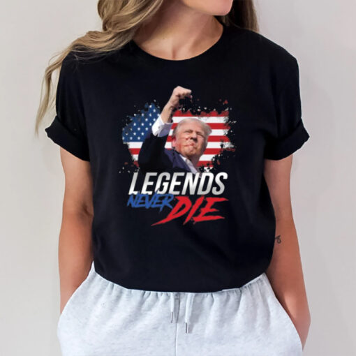 Trump Fight Legends Never Die Pennsylvania Rally T-Shirt3