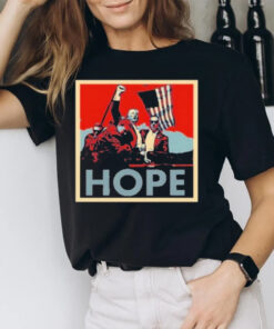 Trump Shooting Hope T-Shirt2