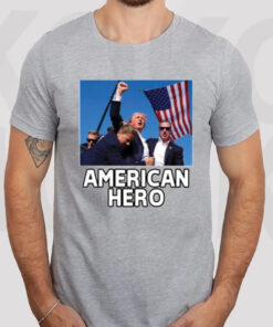 Trump Shot Assassination Attempt American Hero Fist Raised T-Shirt3