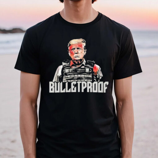 Trump Shot Assassination Attempt Bulletproof Trump T-Shirt2