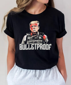 Trump Shot Assassination Attempt Bulletproof Trump T-Shirt3