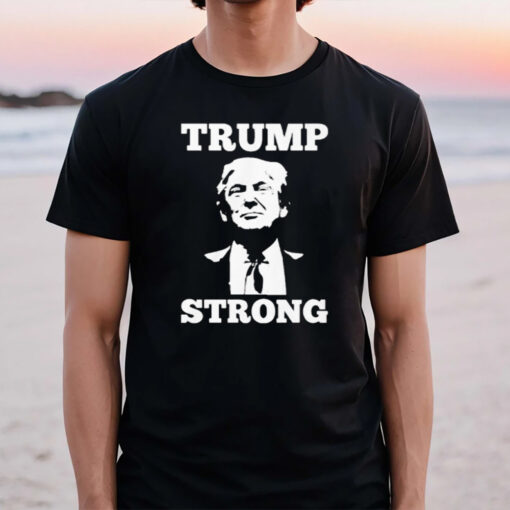 Trump Strong 2024 Pennsylvania Rally T-Shirt2