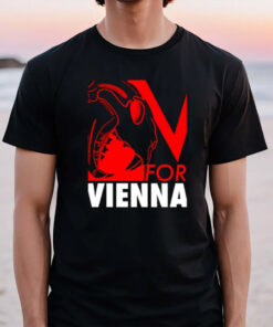 V For Vienna Snag The First T-Shirt2