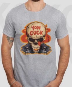 Yon Cuck Skull Shirts3