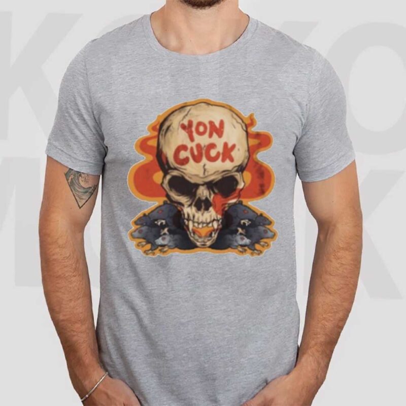 Yon Cuck Skull Shirts3