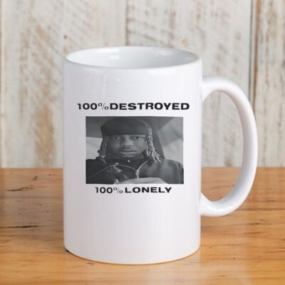 100% Destroyed 100% Lonely Mug 20243