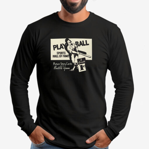 41 Playball Baseball Card Sweatshirt , T-shirt , Hoodie , Long Sleeve T-shirt2