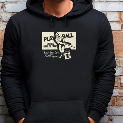 41 Playball Baseball Card Sweatshirt , T-shirt , Hoodie , Long Sleeve T-shirt3