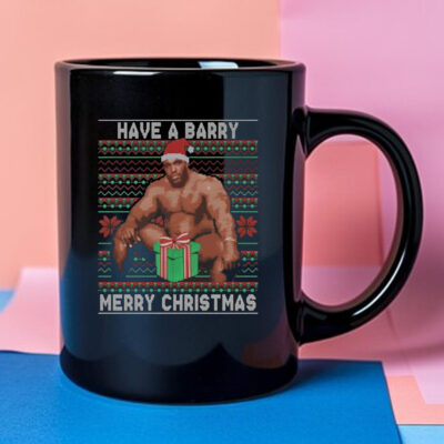 Barry Sitting Have a Barry Ugly Christmas Mug 2024