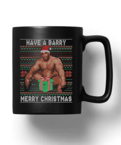 Barry Sitting Have a Barry Ugly Christmas Mug 20241