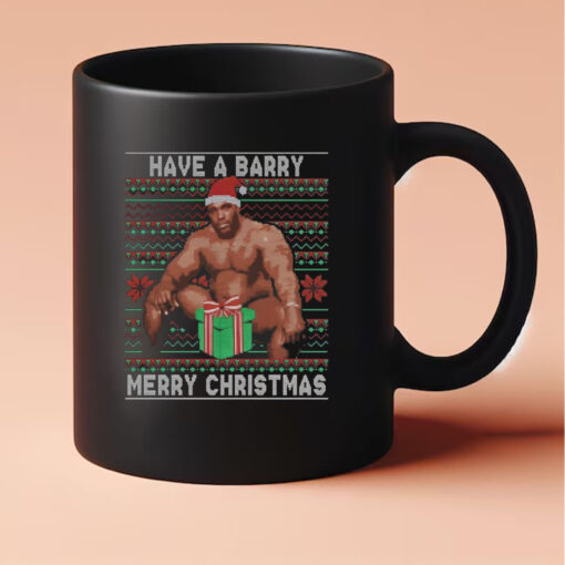 Barry Sitting Have a Barry Ugly Christmas Mug 20243