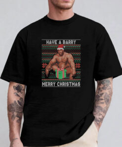 Barry Sitting Have a Barry Ugly Christmas T-Shirt 2024