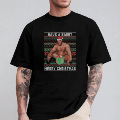 Barry Sitting Have a Barry Ugly Christmas T-Shirt 2024