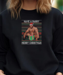 Barry Sitting Have a Barry Ugly Christmas T-Shirt 20241