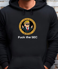 Brad Garlinghouse Wearing Trump Fuck The Sec Sweatshirt , T-shirt , Hoodie , Long Sleeve T-shirt